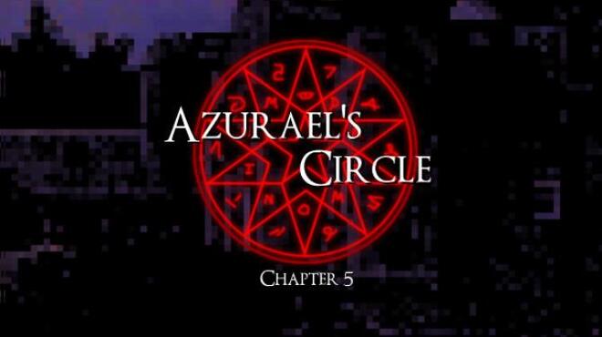 تحميل لعبة Azurael’s Circle: Chapter 5 مجانا