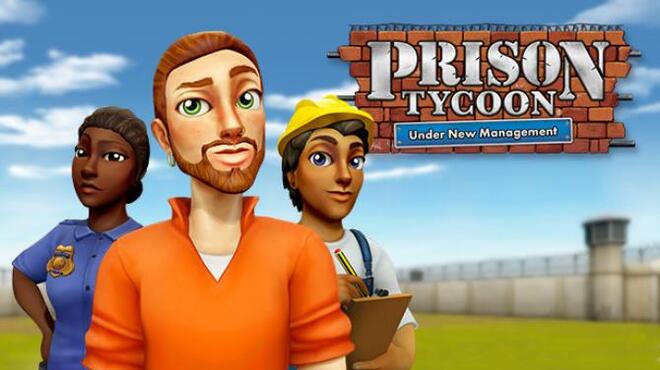 تحميل لعبة Prison Tycoon: Under New Management (v1.1.0.11 & ALL DLC) مجانا