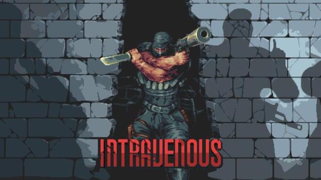 تحميل لعبة Intravenous (v1.4.0.5) مجانا
