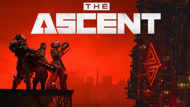 تحميل لعبة The Ascent (v21.08.2022 & ALL DLC) مجانا