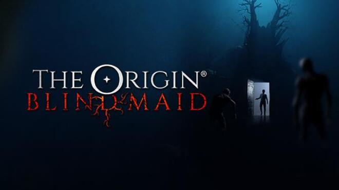 تحميل لعبة THE ORIGIN: Blind Maid مجانا