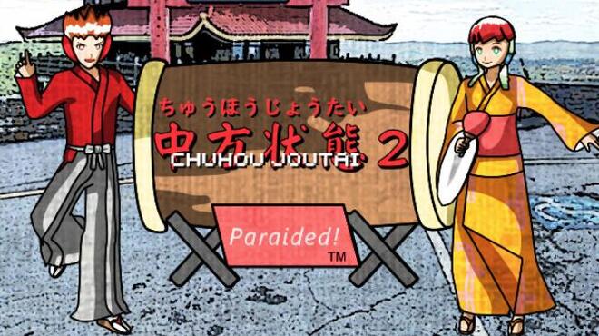 تحميل لعبة Chuhou Joutai 2: Paraided! مجانا