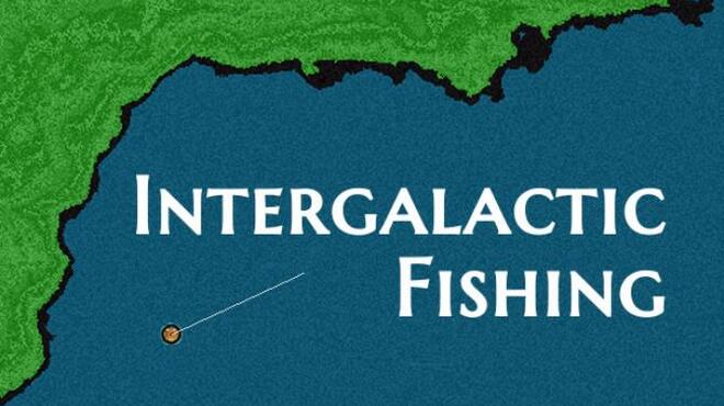تحميل لعبة Intergalactic Fishing مجانا