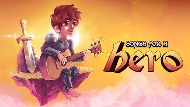 تحميل لعبة Songs for a Hero – Definitive Edition (v5.1.1 & ALL DLC) مجانا