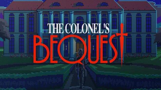 تحميل لعبة The Colonel’s Bequest مجانا