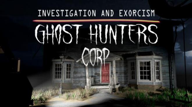 تحميل لعبة Ghost Hunters Corp (v20.01.2022) مجانا