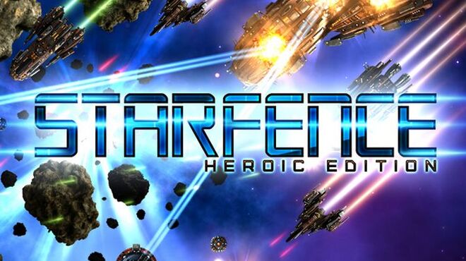 تحميل لعبة StarFence: Heroic Edition مجانا