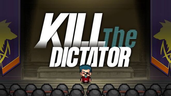 تحميل لعبة Kill the Dictator مجانا
