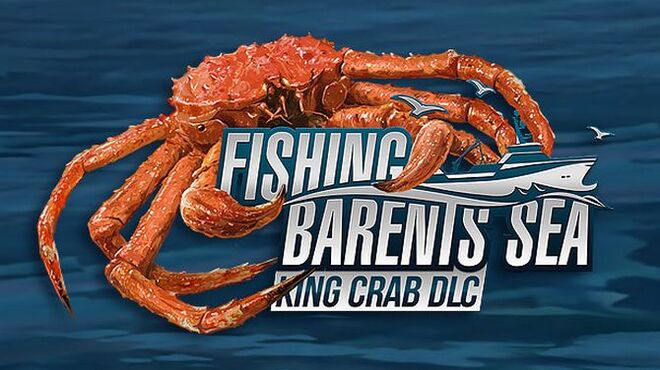 تحميل لعبة Fishing: Barents Sea – King Crab (v1.3.4.3406) مجانا