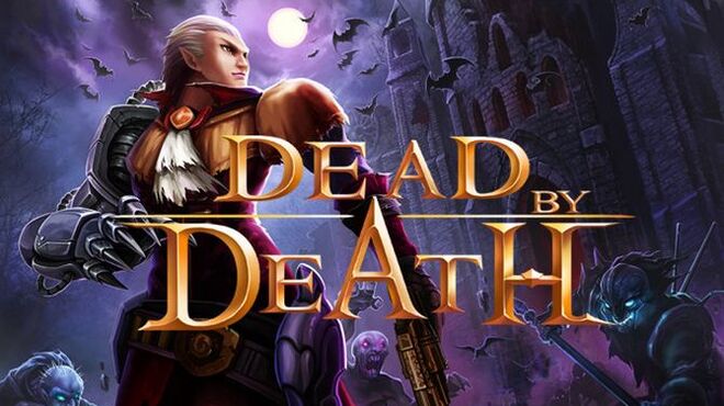 تحميل لعبة Dead by Death مجانا