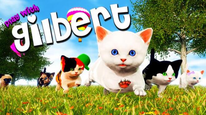 تحميل لعبة Play with Gilbert (v28.10.2021) مجانا