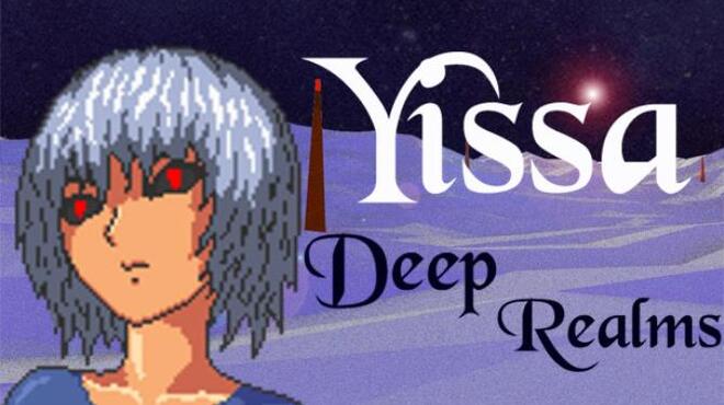 تحميل لعبة Yissa Deep Realms (v21.03.2023) مجانا