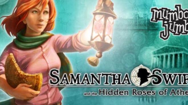 تحميل لعبة Samantha Swift and the Hidden Roses of Athena مجانا