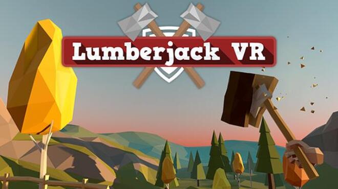 تحميل لعبة Lumberjack VR مجانا