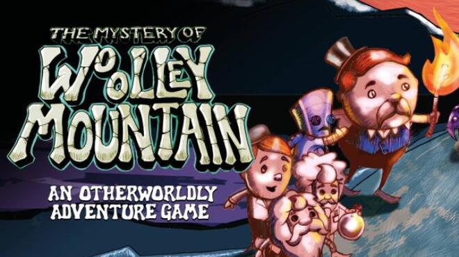 تحميل لعبة The Mystery Of Woolley Mountain (v2.4) مجانا