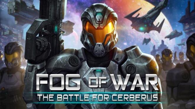 تحميل لعبة Fog of War: The Battle for Cerberus مجانا