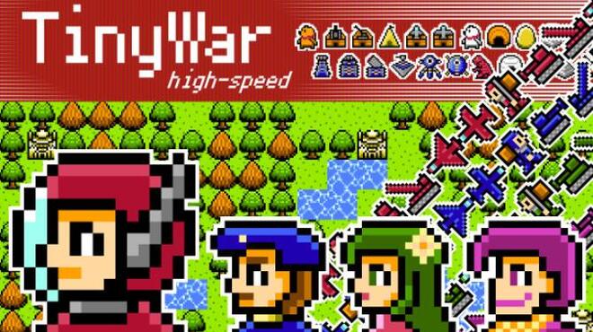 تحميل لعبة TinyWar high-speed مجانا