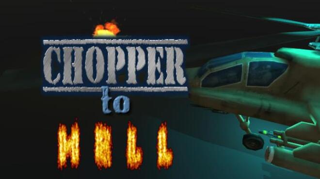 تحميل لعبة Chopper To Hell مجانا