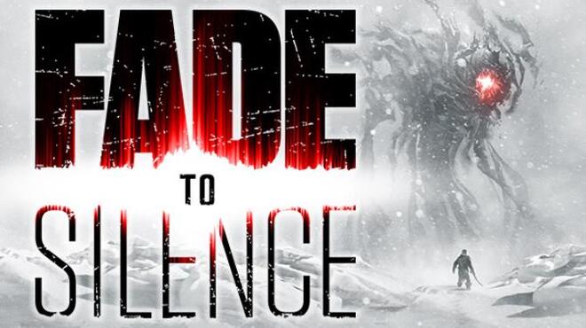 تحميل لعبة Fade to Silence (Hotfix 5) مجانا