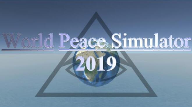تحميل لعبة World Peace Simulator 2019 مجانا