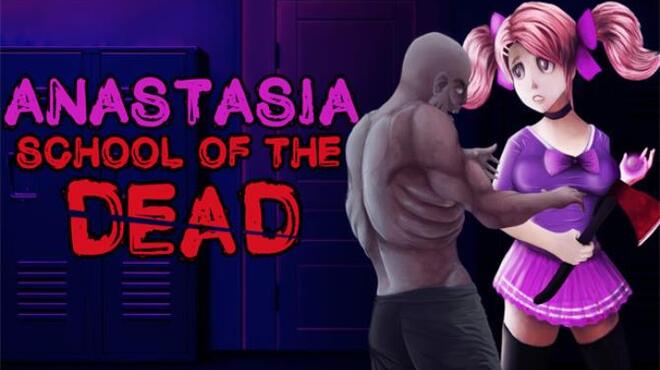 تحميل لعبة School of the Dead: Anastasia مجانا