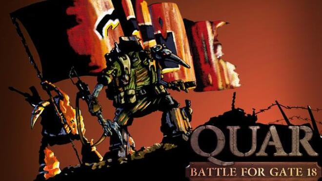 تحميل لعبة Quar: Battle for Gate 18 مجانا