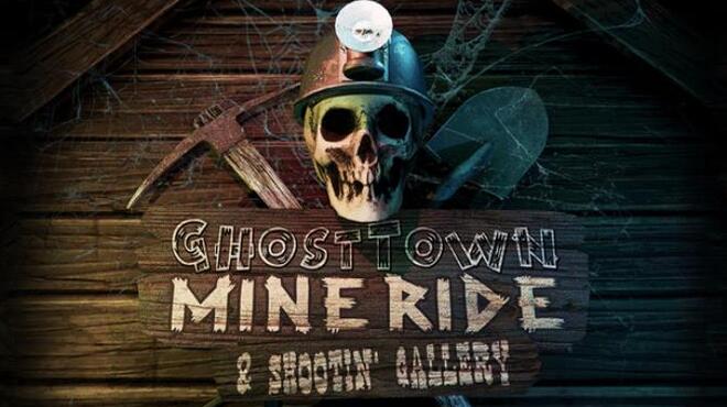 تحميل لعبة Ghost Town Mine Ride & Shootin’ Gallery مجانا