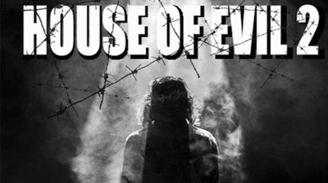 تحميل لعبة House of Evil 2 مجانا