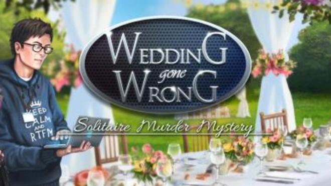 تحميل لعبة Wedding Gone Wrong – Solitaire Murder Mystery مجانا