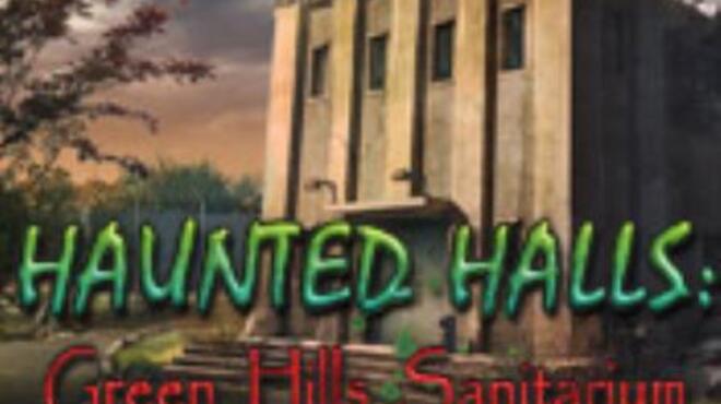 تحميل لعبة Haunted Halls: Green Hills Sanitarium Collector’s Edition مجانا