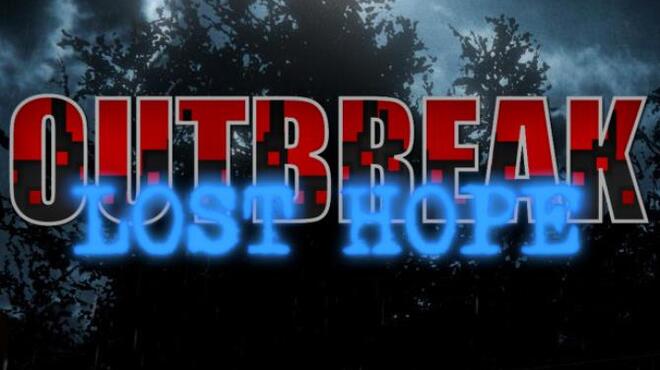 تحميل لعبة Outbreak: Lost Hope (v10.04.2022) مجانا