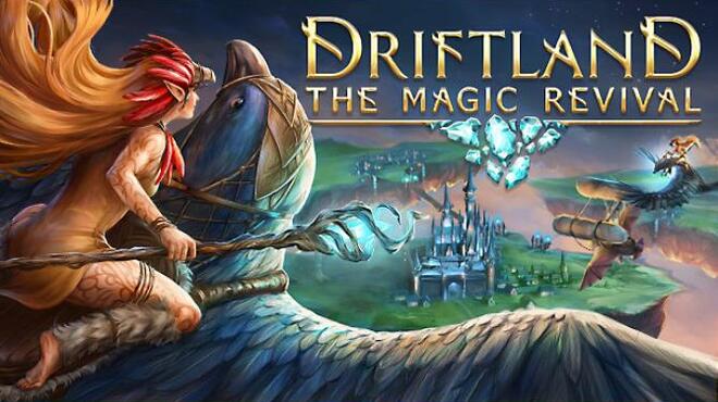 تحميل لعبة Driftland: The Magic Revival (v2.0.112 & ALL DLC) مجانا