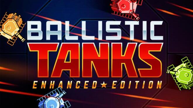 تحميل لعبة Ballistic Tanks (v1.41) مجانا