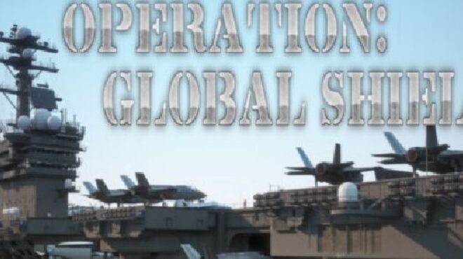 تحميل لعبة Operation: Global Shield مجانا