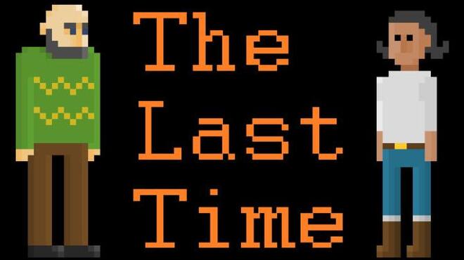 تحميل لعبة The Last Time مجانا