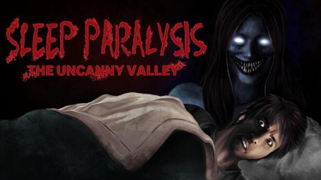 تحميل لعبة Sleep Paralysis: The Uncanny Valley مجانا