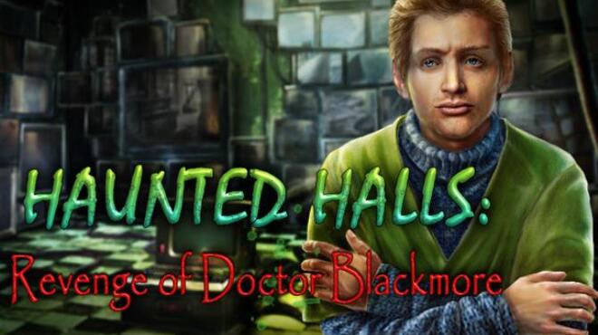 تحميل لعبة Haunted Halls: Revenge of Doctor Blackmore Collector’s Edition مجانا