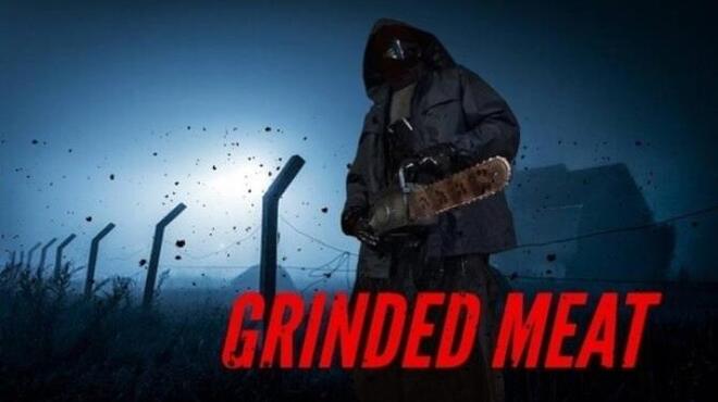 تحميل لعبة Grinded Meat مجانا