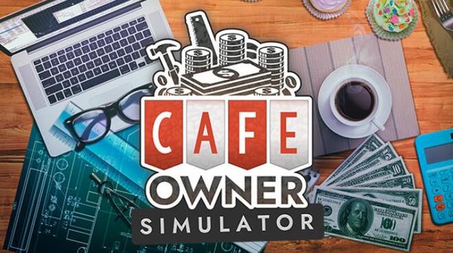 تحميل لعبة Cafe Owner Simulator مجانا