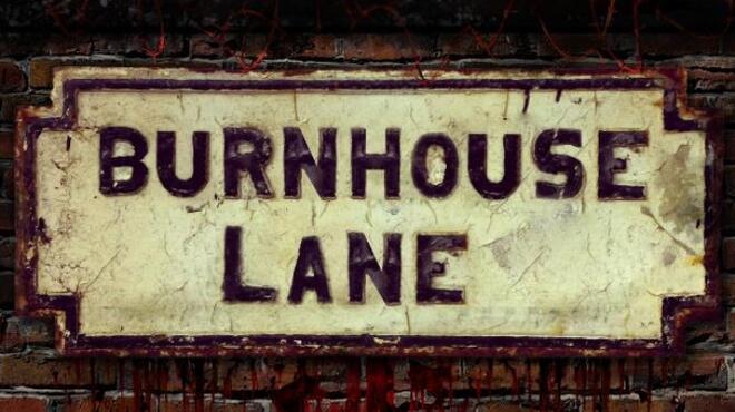 تحميل لعبة Burnhouse Lane (v1.2.1) مجانا