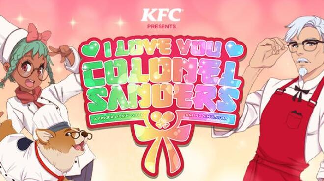 تحميل لعبة I Love You, Colonel Sanders! A Finger Lickin’ Good Dating Simulator مجانا