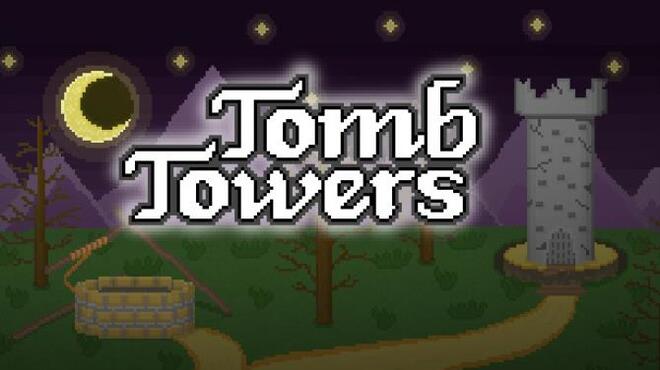 تحميل لعبة Tomb Towers مجانا