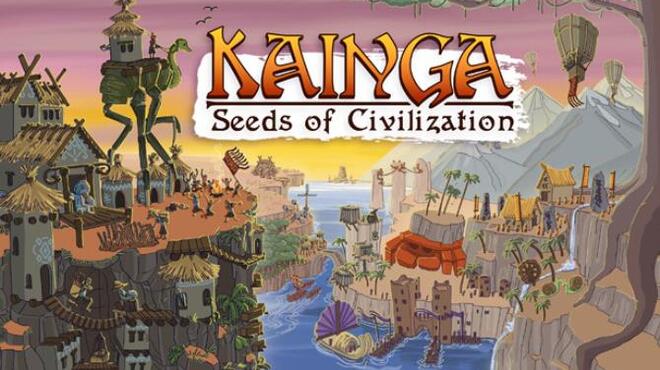 تحميل لعبة Kainga: Seeds of Civilization (v1.0.18) مجانا