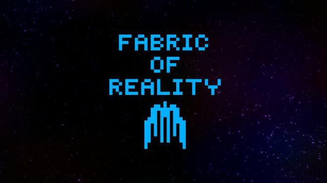 تحميل لعبة Fabric Of Reality مجانا