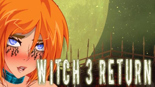 تحميل لعبة Witch 3 Return مجانا