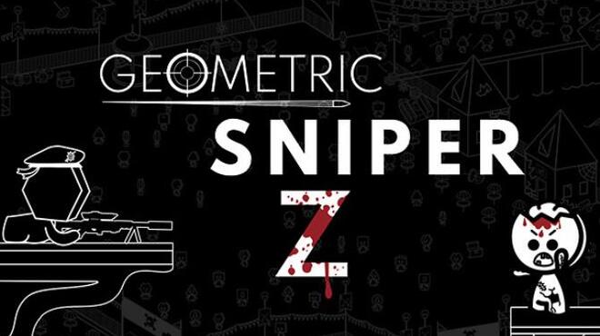 تحميل لعبة Geometric Sniper – Z مجانا