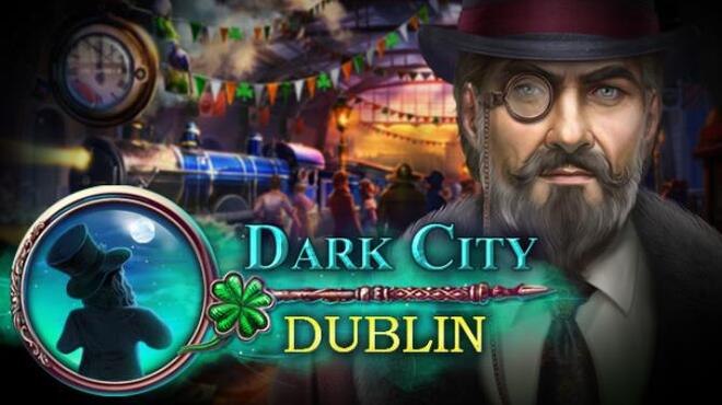 تحميل لعبة Dark City: Dublin Collector’s Edition مجانا