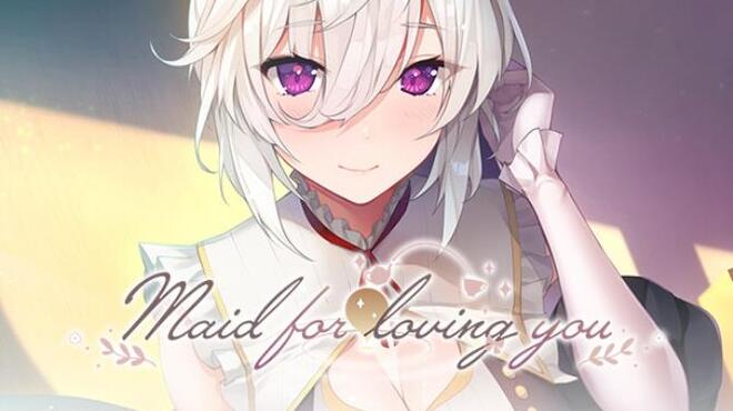 تحميل لعبة Maid for Loving You مجانا