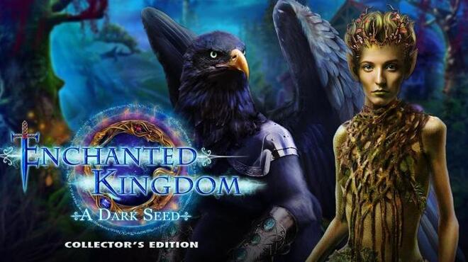 تحميل لعبة Enchanted Kingdom: A Dark Seed Collector’s Edition مجانا