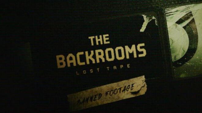 تحميل لعبة The Backrooms: Lost Tape (v20230224) مجانا